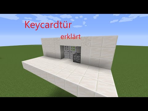 Keycard Tür Tutorial - Tür mit Schlüssel erklärt [ Für Anfänger erklärt ]