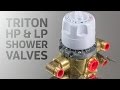Mixer Showers How To Service Triton LP And HP Mixer Shower Valves