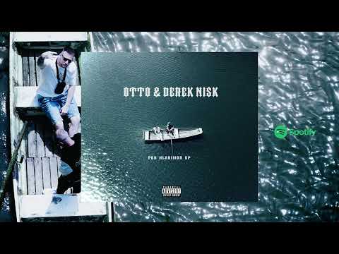 OTTO & DEREK.NISK- Grázel (PROD.SHREDEDD)