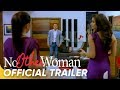 No Other Woman Official Trailer | Anne Curtis, Derek Ramsay, Cristine Reyes | 'No Other Woman'