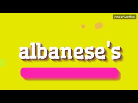 ALBANESE'S - HOW TO PRONOUNCE IT!?