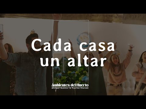 Cada Casa Un Altar - Michael Bunster