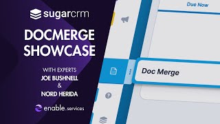 SugarCRM DocMerge Showcase - Full Webinar