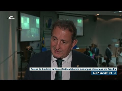 COP 30: parlamentares da América Latina e Caribe discutem estratégias em Brasília