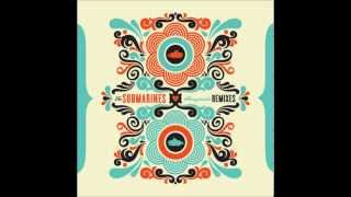 The Submarines - 1940 (AmpLive Remix)