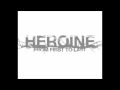 World War Me - Heroine (HD)