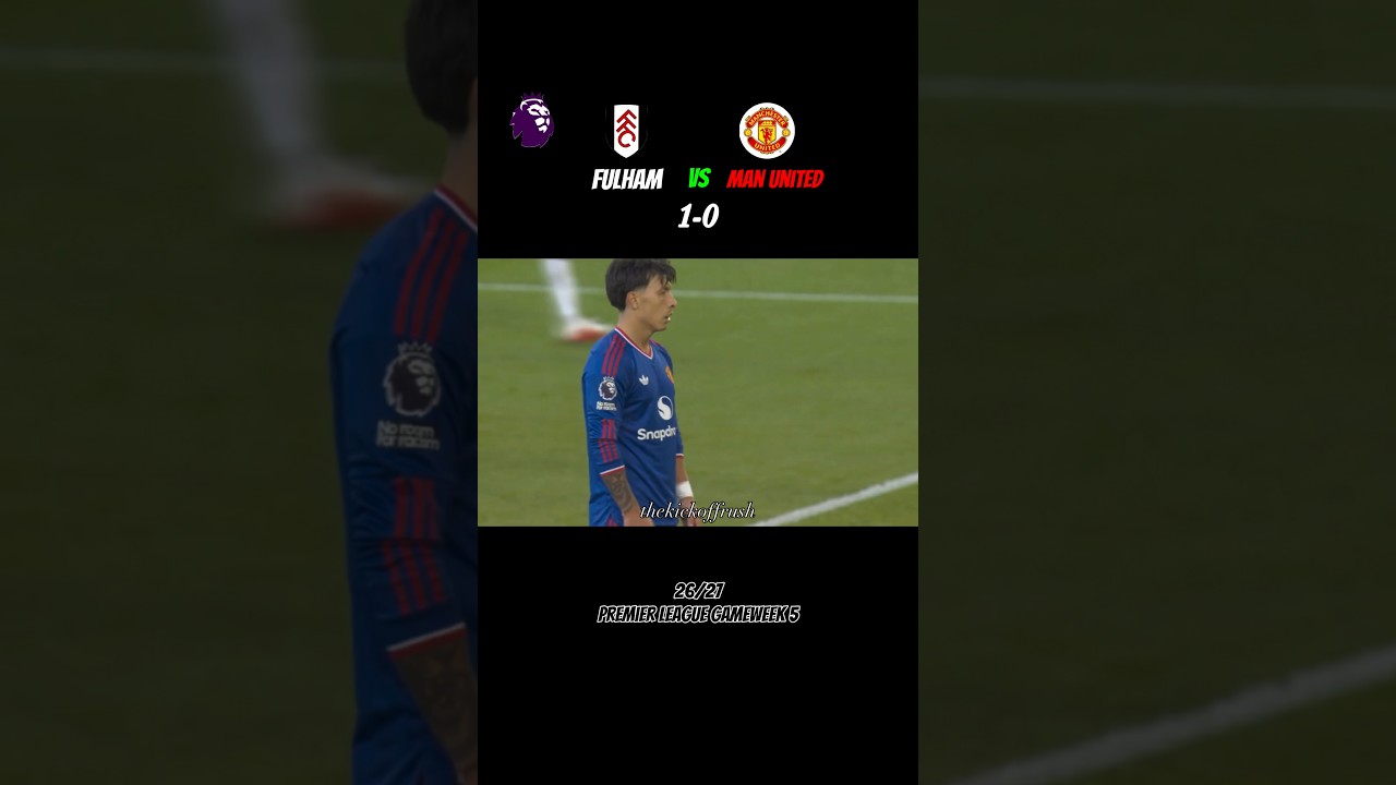 Fulham vs Man United GW5 Highlights🔥! #football #premierGiải #manutd #ronaldo #fyp