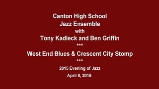 preview picture of video 'Canton CT High School Jazz Ensemble - West End Blues & Crescent City Stomp” - Evening of Jazz 2015'