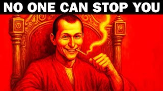 Nothing Can Defeat You once You See The Game - Machiavelli Dark Power Lessons 