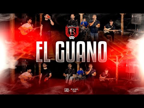 Los De La B - El Guano [En Vivo]