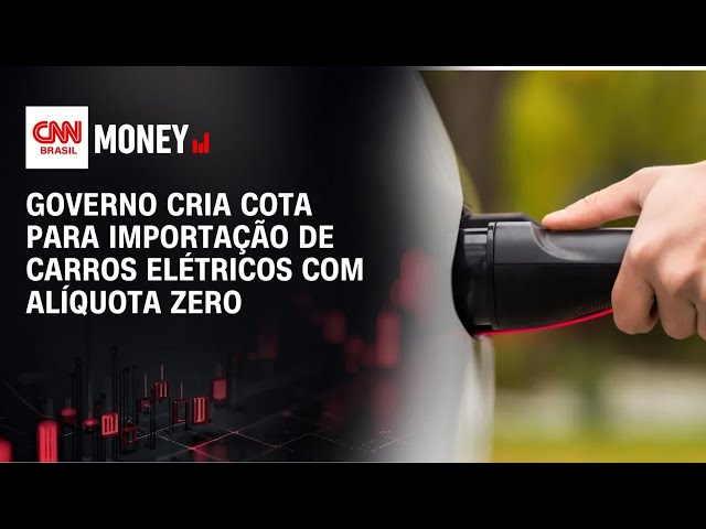 Governo cria cota para importação de carros elétricos com alíquota zero | MORNING CALL