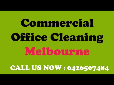 Commercial Office Cleaning Services Melbourne video.