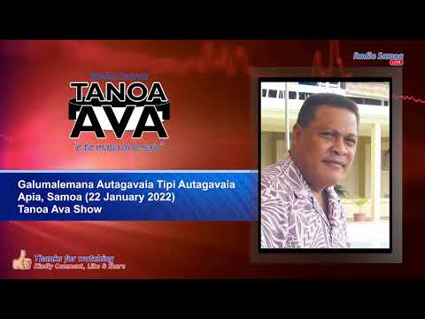 Tanoa Ava Show, 22 JAN 2022 - Radio Samoa