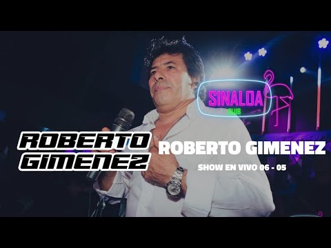 ROBERTO GIMENEZ (HOMENAJE A KOLI ARCE) EN VIVO - SESSION #18 - SINALOA CLUB 🦩