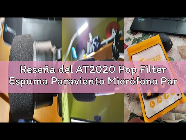 Vídeo relacionado con AT2020 espuma Parabrisas Filtro Pop por whisperteknik