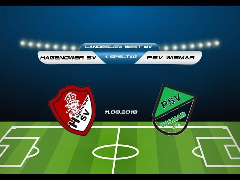 Hagenower SV - PSV Wismar 6:2 (3:1), Landesliga West - MV, 1. Spieltag