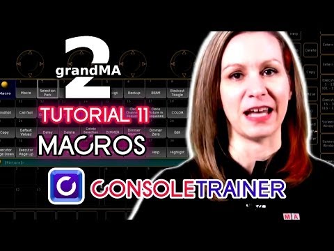 grandMA2 Tutorial 11: Macros