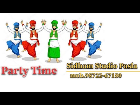 ⭕️ Party Time !!  Sidham Studio Pasla mob.98722-67180