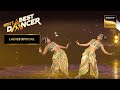 'Deewani Mastani' Song पर Vartika ने दिखाए कुछ Sizzling Moves | India's Best Dancer | Special La