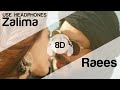 Zaalima 8D Audio Song Raees HIGH QUALITY
