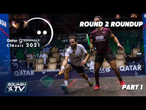 Squash: Qatar QTerminals Classic 2021 - Round 2 Roundup [Pt.1]