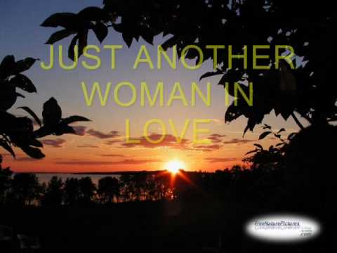 JUST ANOTHER WOMAN IN LOVE.... ANNE MURRAY