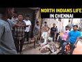 Vadakkans Life In Chennai வட இந்தியர்கள் இங்கு எப்பட�