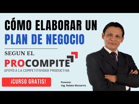 CÓMO ELABORAR PLANES DE NEGOCIOS EXITOSOS SEGÚN EL PROCOMPITE (2024)