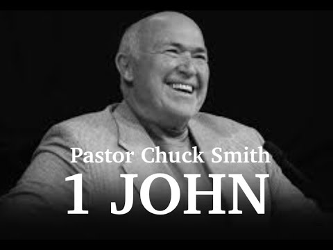 Pastor Chuck Smith 1 John 5