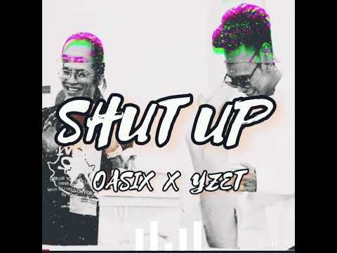 OASIX X Y-ZET _ SHUT UP ( 2012 CYPHER )