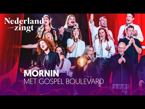 Mornin (met Gospel Boulevard) - Nederland Zingt