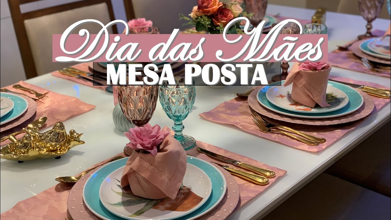 MESA POSTA ALMOÇO OU JANTAR PARA O DIA DAS MÃES