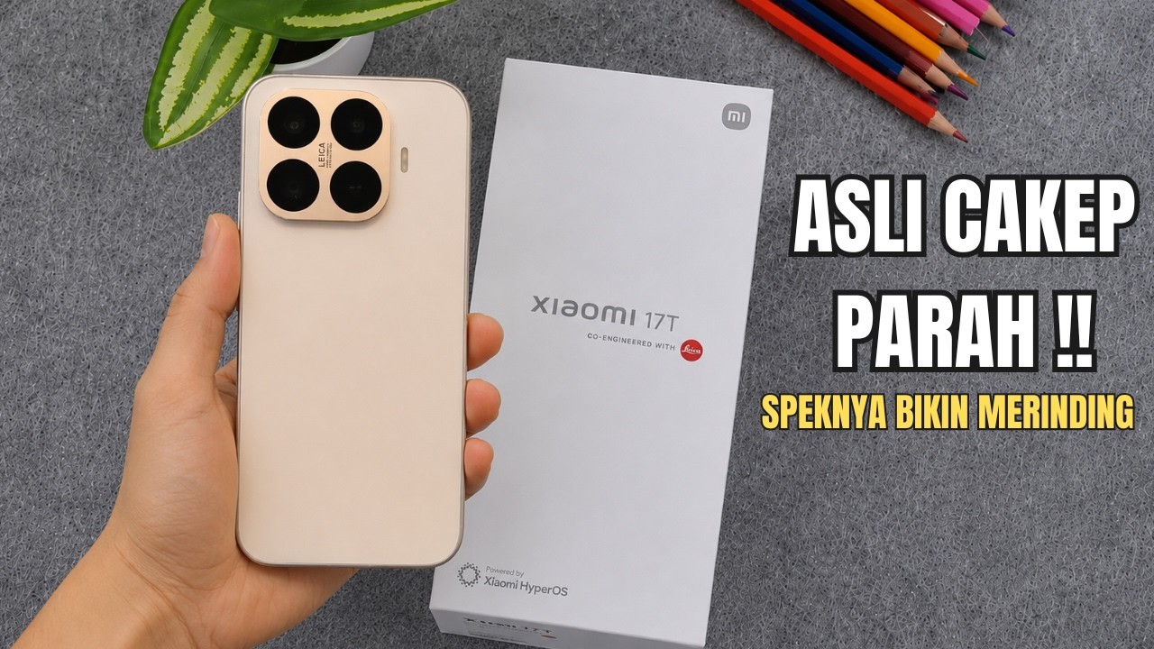 AKHIRNYA YANG DITUNGGU2 DATANG‼️XIAOMI 17T SPEKNYA BENERAN BIKIN MERINDING
