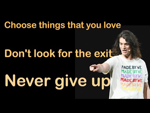 Adam Neumann(WeWork) - best speeches