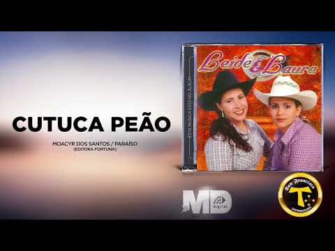 Cutuca Peão - Leide e Laura