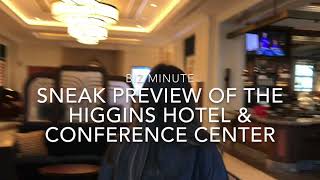 Biz Minute: Higgins Hotel