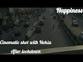 Tips To Shot Cinematic Shot Delhi Shot After Lockdown Life After Corona Cinematic Shot