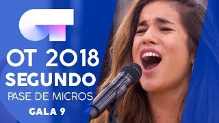 &quot;ME MUERO&quot; - JULIA | SEGUNDO PASE DE MICROS GALA 9 | OT 2018