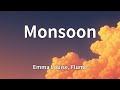 Emma Louise, Flume - Monsoon (Lyrics)