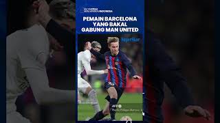 MU Serius Datangkan Pemain Barcelona Pada Bursa Transfer Musim Panas 2023, Bukan Frenkie de Jong