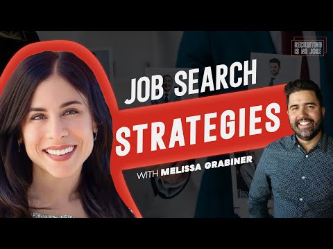 Effective Job Search Strategies in a Tough Market with Melissa Grabiner | #74