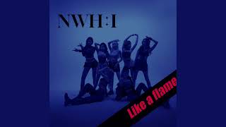 Download lagu NWH:I - Like a Flame (Boy Group Ver.   Rap) my version | adior mp3