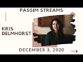 Passim Streams: Kris Delmhorst