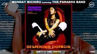 The Paradox Band (Monday Michiru) - Ain't It the Truth [Jazz - Jazz-Funk] (1996)