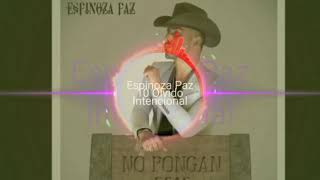 Olvido intencional - Espinoza paz (full audio)