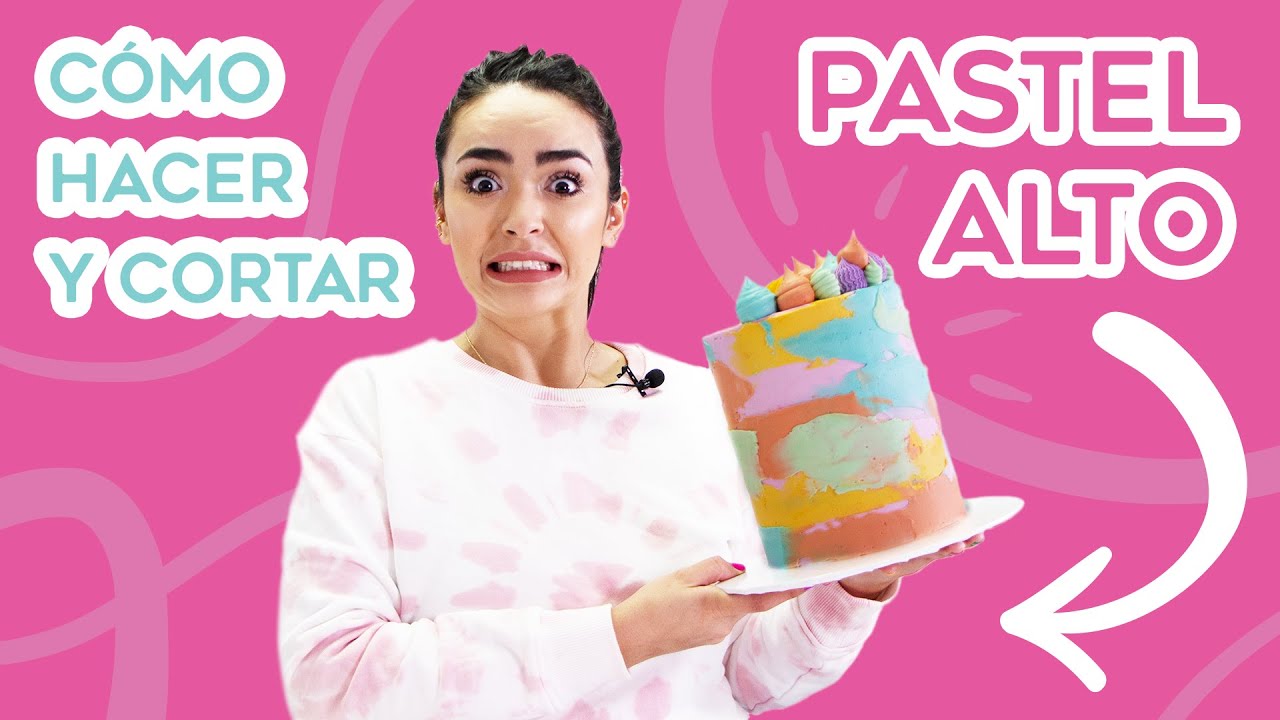 CÓMO HACER UN PASTEL ALTO / Y CÓMO SE CORTA / BAKING DAY
