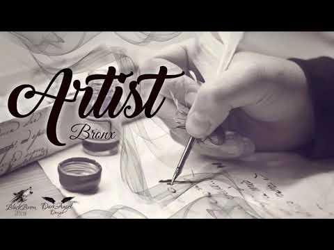 08. BR0NX - Artist