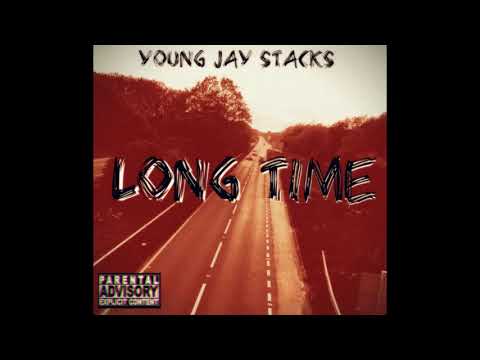 Young J $tacks - Long Time