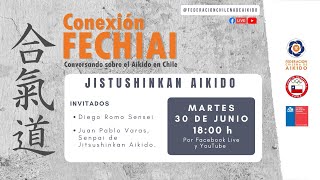 Conexión Fechiai, conversando sobre el Aikido en Chile / Jitsushinkan Aikido