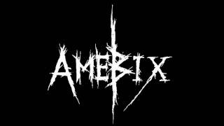 Amebix - Largactyl
